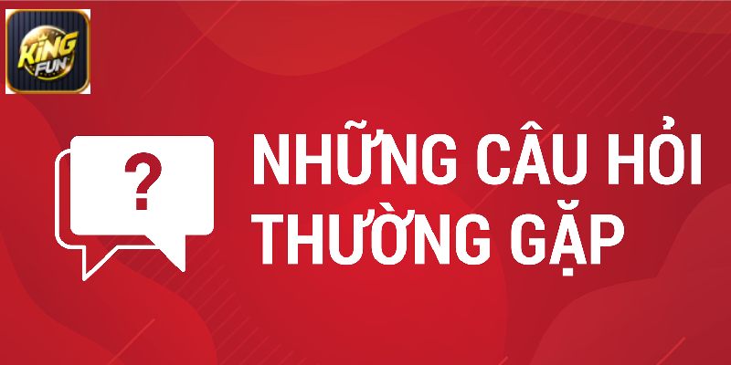 Các câu hỏi thường gặp